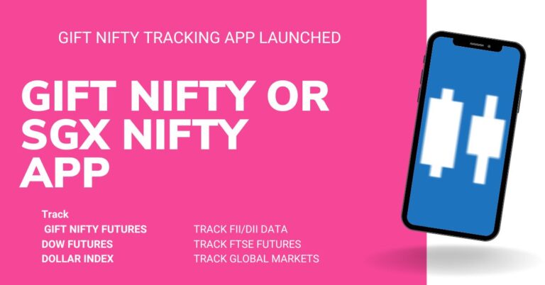 GIFT NIFTY FUTURES AND GIFT NIFTY AND GIFT NIFTY APP